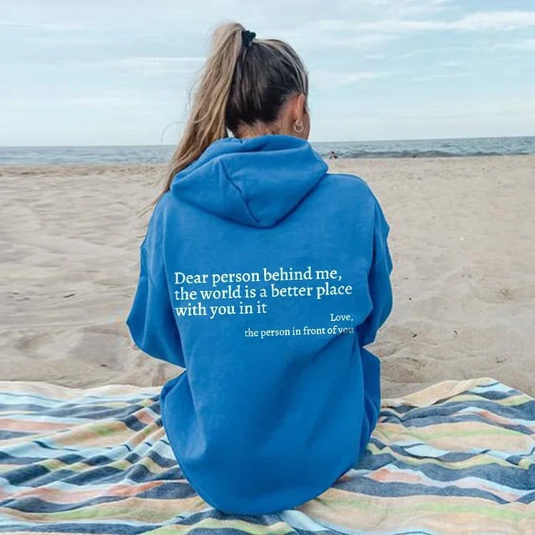 ✨'Dear Person Behind Me' ✨Sweatshirt(Buy 2 Get Free Shipping)